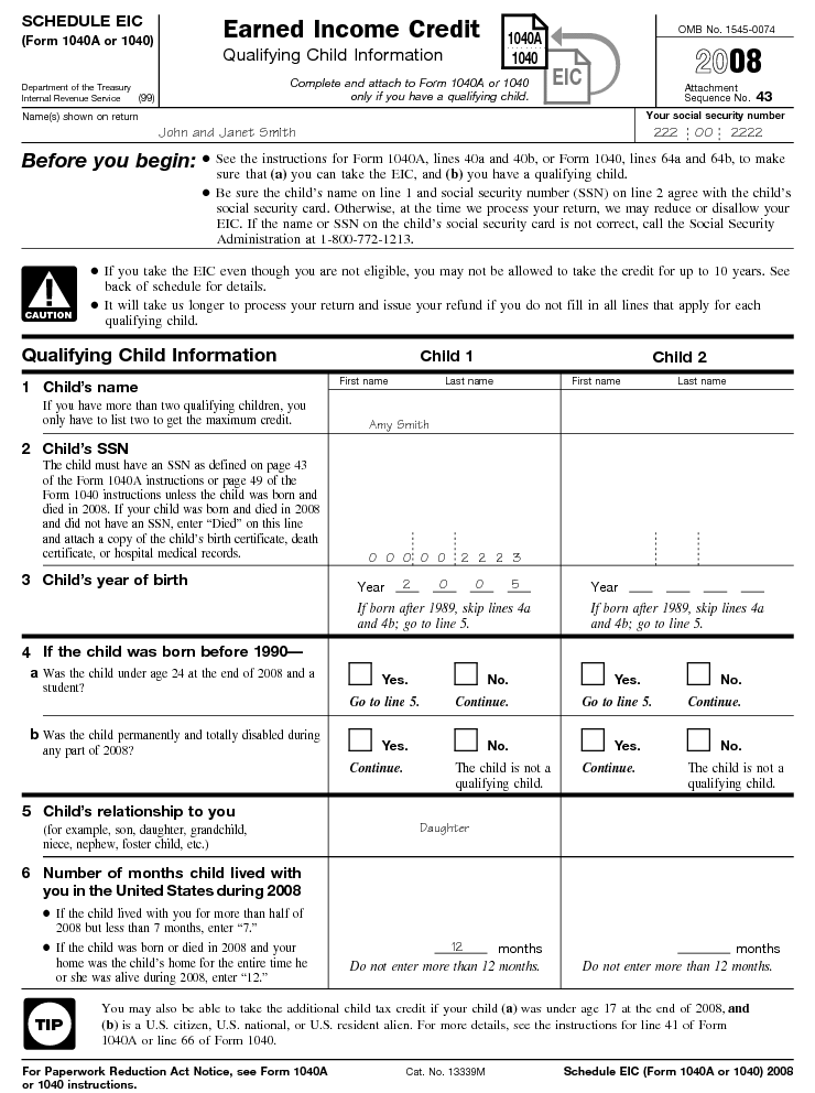 Filled-in Schedule EIC--John and Janet Smith (Page references are to the Schedule Earned Income Credit Instructions.)