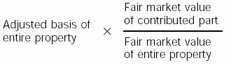 Adjusted basis of entire property x fair market value of contributed part &divide; fair market value of entire property